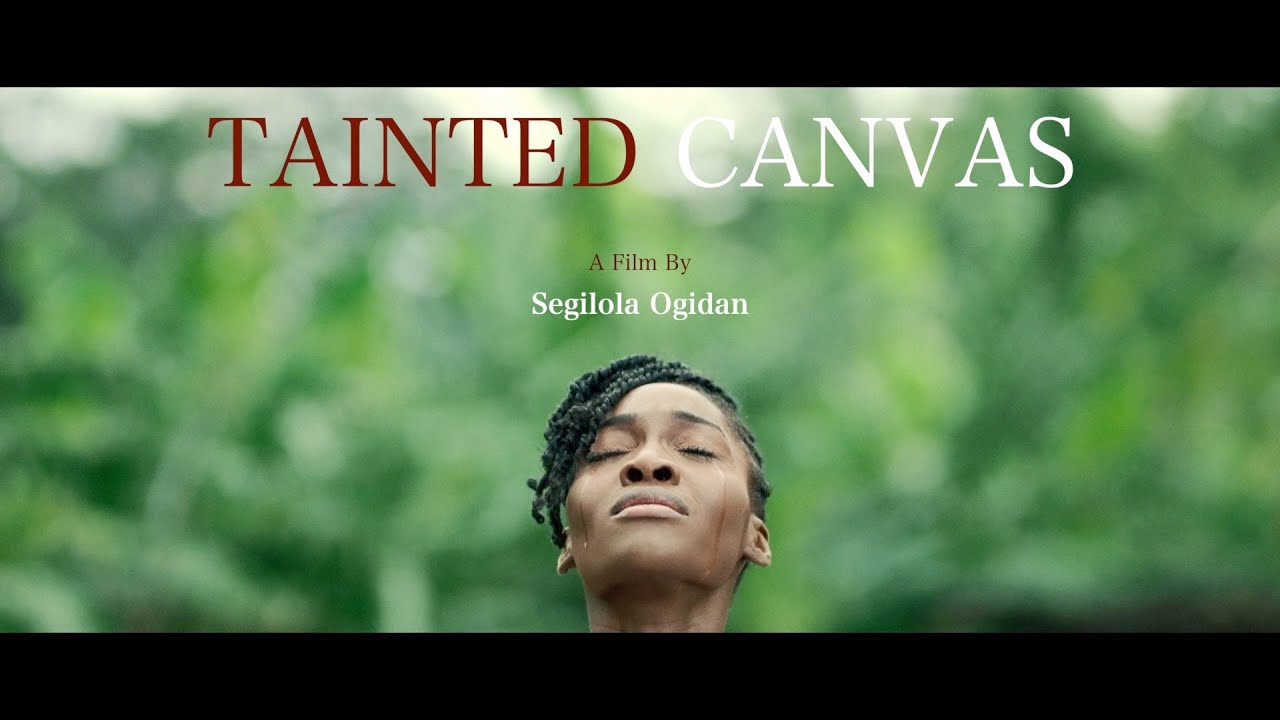 Segilola Ogidan, "Tainted Canvas"
