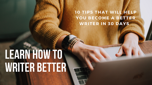 DO This and you will become a better Writer